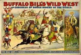 Buffalo Bill's Wild West and Congress of Rough Riders and Sons of Sudan. Call for pricing and size.