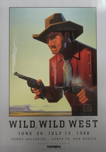 Wild, Wild West, Dewey Galleries, 1988, Offset lithography, Signed by Ed Mell, 30 x 20 inches, signed. Rare vintage show poster produced for exhibition and sale of Western theme fine art and Western memorabilia and collectibles. The image was based on the Western pulp magazines art covers. The original painting was purchased by Arnold Schwarzenegger while in Santa Fe filming the movie "Twins" with Danny DeVito. $110.00, Free Shipping Continental US.